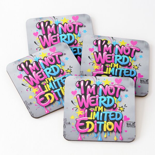 Item preview, I'm Not Weird, I'm Limited Edition designed and sold by Tranzam Designs.