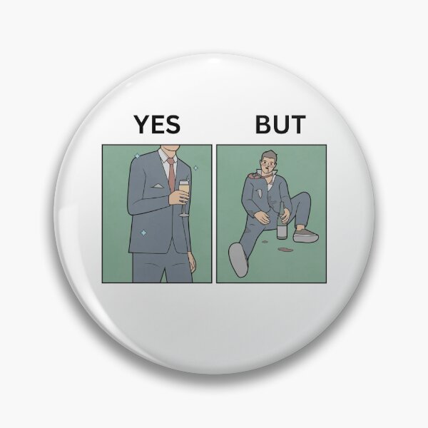 Item preview, Yes But Party Just One Glass Version - Thanksgiving, Christmas And Birthday Party Gift Ideas for Classic Memes Lovers and Fans designed and sold by Memeing Everything.