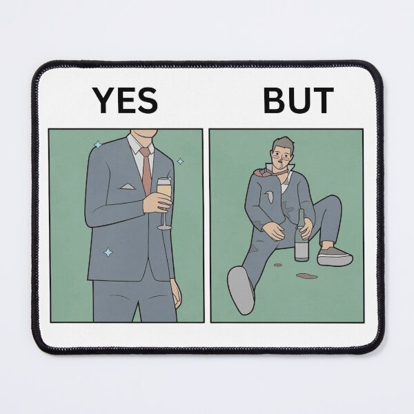 Item preview, Yes But Party Just One Glass Version - Thanksgiving, Christmas And Birthday Party Gift Ideas for Classic Memes Lovers and Fans designed and sold by Memeing Everything.
