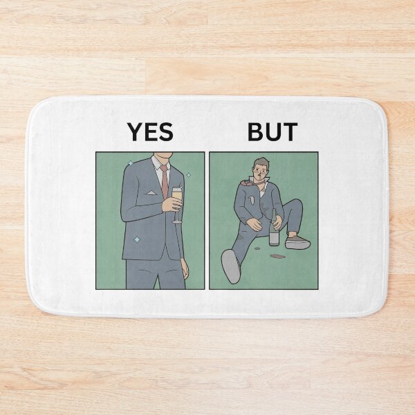 Item preview, Yes But Party Just One Glass Version - Thanksgiving, Christmas And Birthday Party Gift Ideas for Classic Memes Lovers and Fans designed and sold by Memeing Everything.