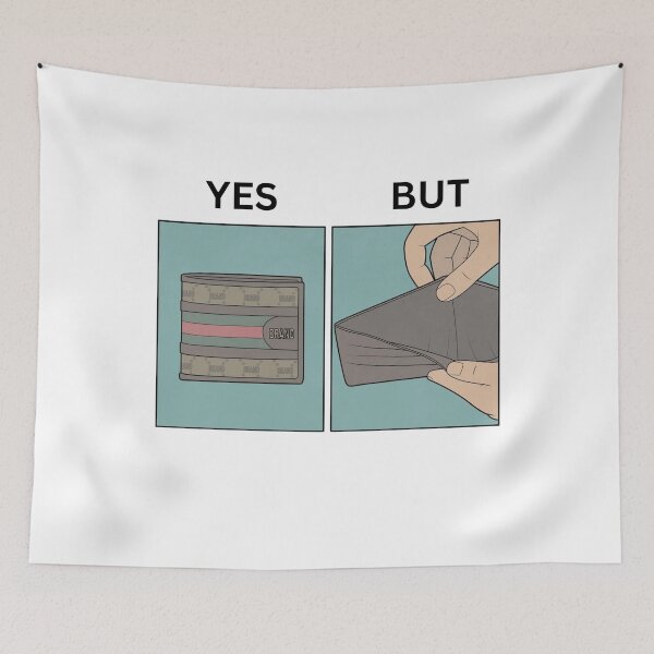 Item preview, Yes But Brand Wallets Version - Thanksgiving, Christmas And Birthday Party Gift Ideas for Classic Memes Lovers and Fans designed and sold by Memeing Everything.