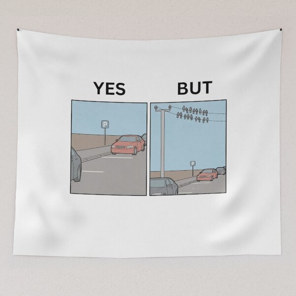 Item preview, Yes But Parking VS Birds Version - Thanksgiving, Christmas And Birthday Party Gift Ideas for Classic Memes Lovers and Fans designed and sold by Memeing Everything.