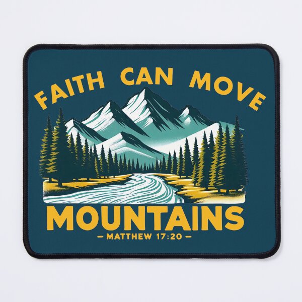 Item preview, FAITH CAN MOVE MOUNTAINS designed and sold by JC UNIQUE T SHIRT.