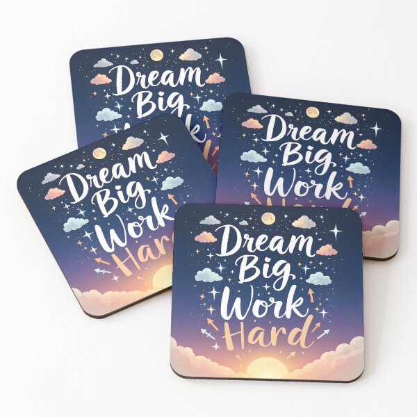 Item preview, Dream Big Work Hard designed and sold by MonStock.