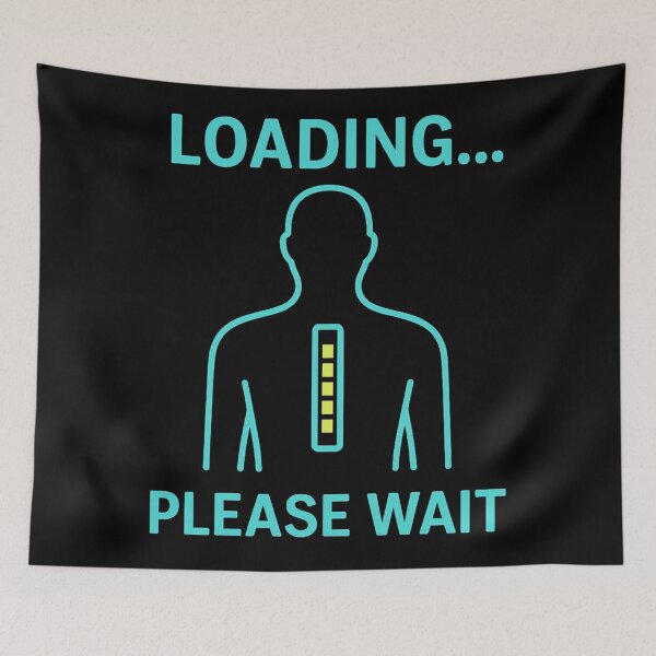 Item preview, Loading… Please Wait – Funny Spine Back Pain Loading Bar Design designed and sold by jelonkaa.
