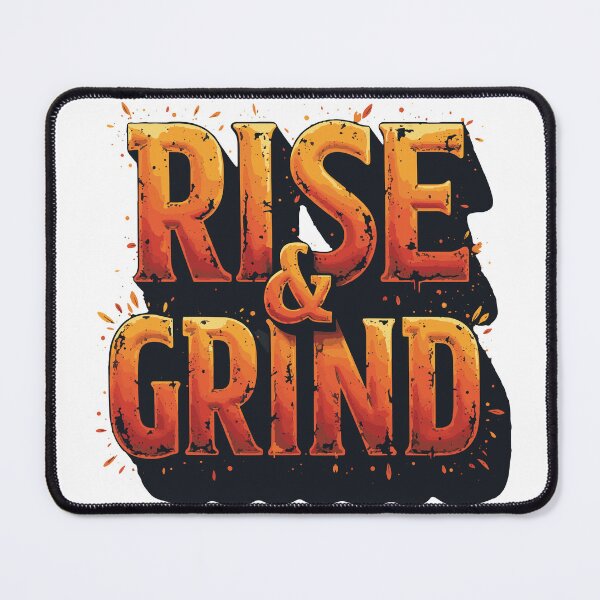 Item preview, RISE & GRIND designed and sold by MonStock.