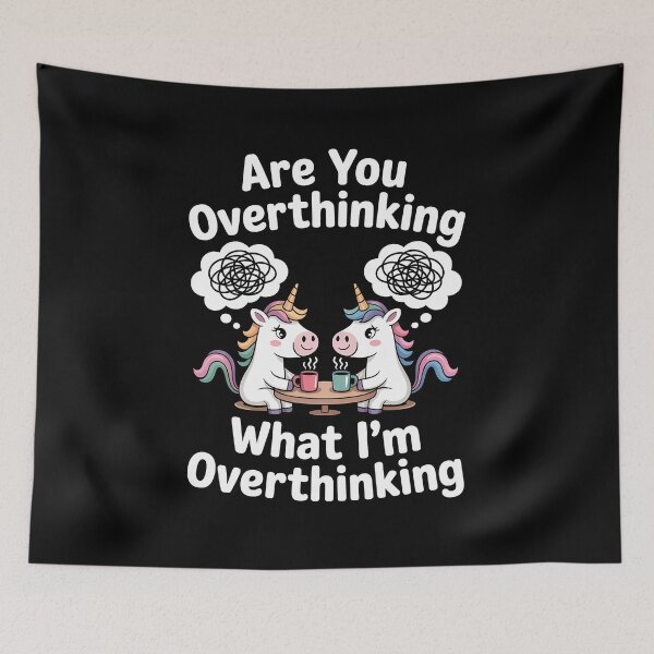 Item preview, Are You Overthinking What I'm Overthinking — Pastel Unicorn Overthinkers designed and sold by Stock4U.