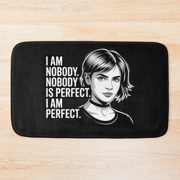 Item preview, I am nobody. Nobody is perfect. I am perfect designed and sold by PhrasePalette.