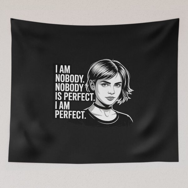 Item preview, I am nobody. Nobody is perfect. I am perfect designed and sold by PhrasePalette.