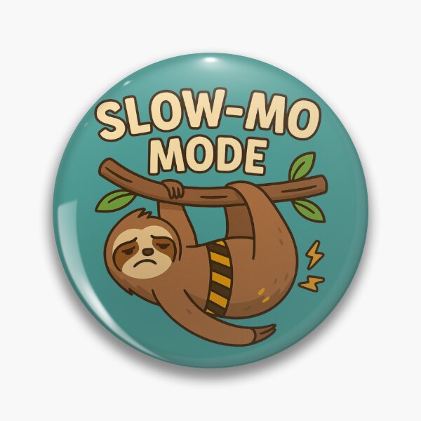 Item preview, Slow-Mo Mode – Funny Sloth Back Pain Cartoon Design designed and sold by jelonkaa.