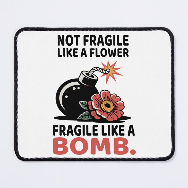 Item preview, Not Fragile Like a Flower Fragile Like a Bomb Feminist Floral Empowerment Design for Cricut & Silhouette designed and sold by Merchall store.