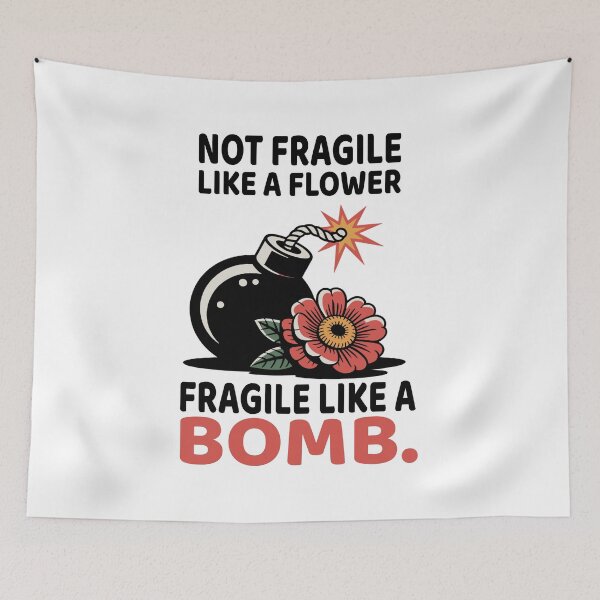 Item preview, Not Fragile Like a Flower Fragile Like a Bomb Feminist Floral Empowerment Design for Cricut & Silhouette designed and sold by Merchall  store.