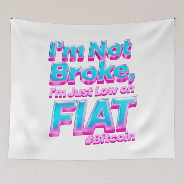 Item preview, I'm Not Broke, I'm Just Low on FIAT designed and sold by 2rose.