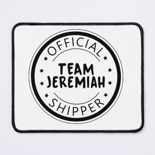 Item preview, Team Jeremiah shipper designed and sold by PaulaPatata.