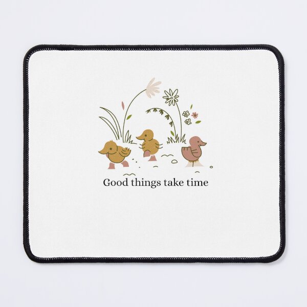 Item preview, Good things take time designed and sold by rflamha.