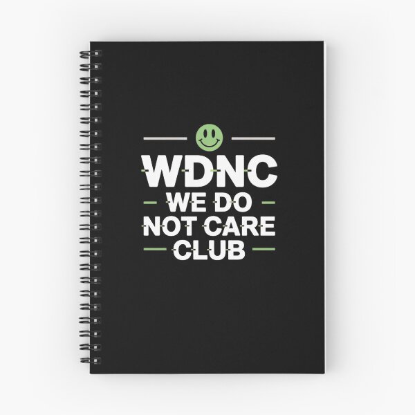 Item preview, WDNC - We Do Not Care Club designed and sold by Mateusz Majcherek.
