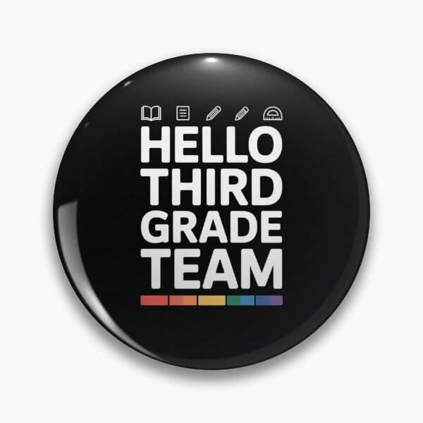 Item preview, Hello Third Grade Team designed and sold by Mateusz Majcherek.
