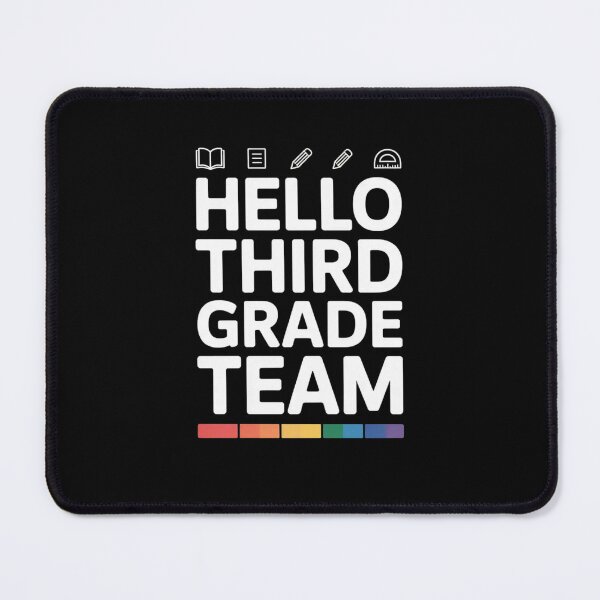 Item preview, Hello Third Grade Team designed and sold by Mateusz Majcherek.