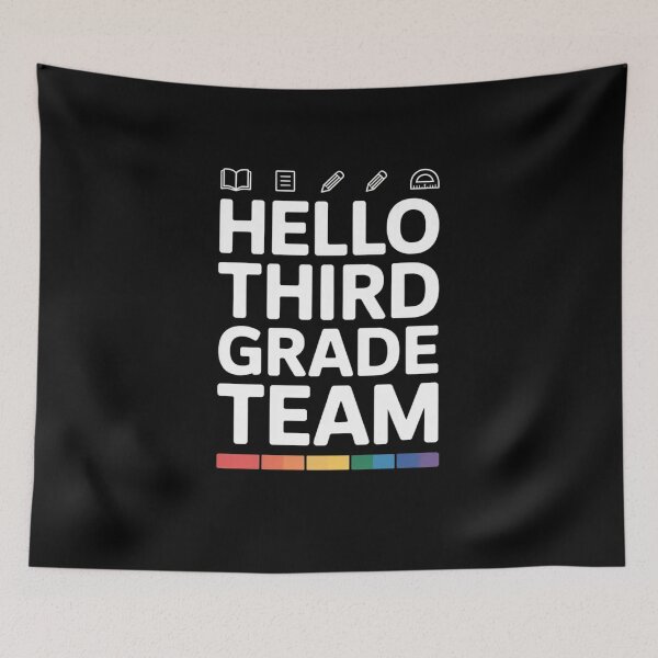 Item preview, Hello Third Grade Team designed and sold by Mateusz Majcherek.