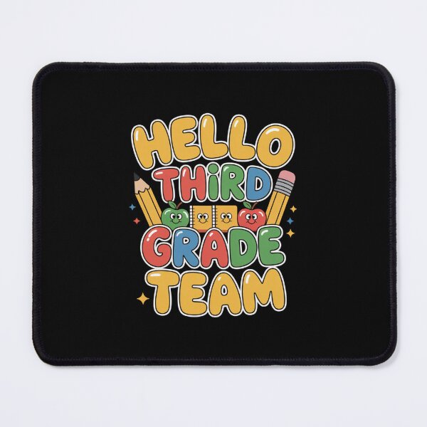 Item preview, Hello Third Grade Team designed and sold by Mateusz Majcherek.