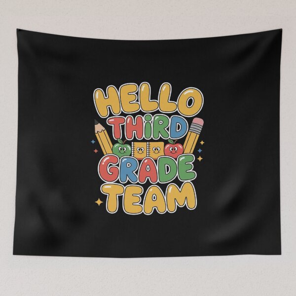 Item preview, Hello Third Grade Team designed and sold by Mateusz Majcherek.