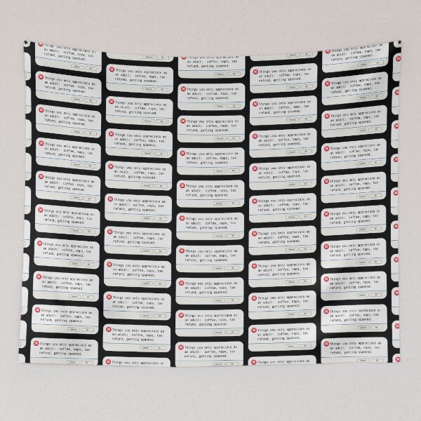 Item preview, UNEXPECTED ERROR:  Things you only appreciate as an adult: coffee, naps, tax refund, getting spanked. - funny computer signs designed and sold by DesignsFromTW-S.