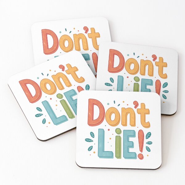 Item preview, Dont lie  designed and sold by nimmitrends.