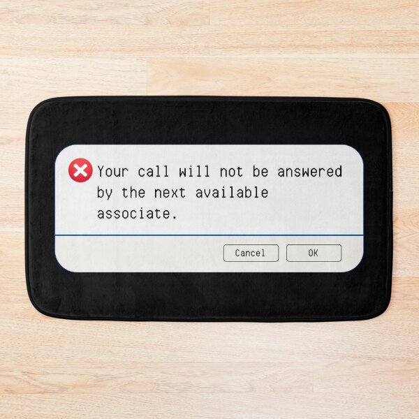 Item preview, UNEXPECTED ERROR:  Your call will not be answered by the next available associate. - funny computer signs designed and sold by DesignsFromTW-S.
