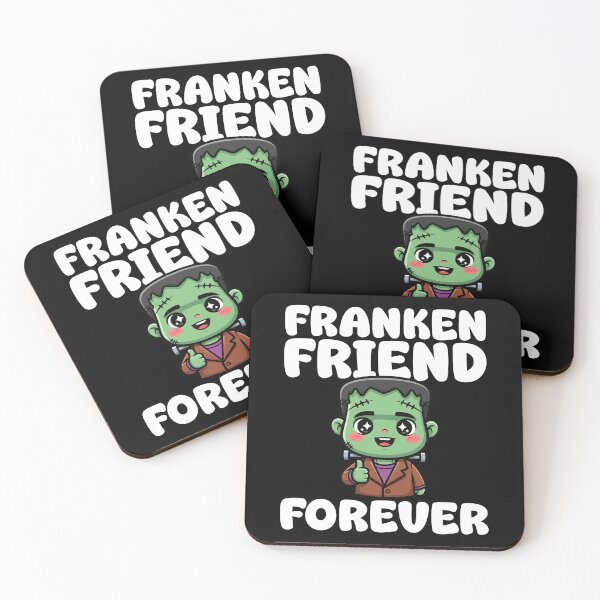 Item preview, FRANKEN- FRIEND FOREVER - FRANKENSTEIN HALLOWEEN designed and sold by KEF Custom.