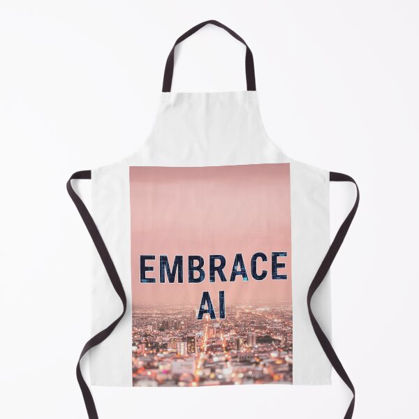 Item preview, Embrace AI designed and sold by FitEnvy.
