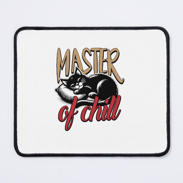 Item preview, master of chill designed and sold by clad63.