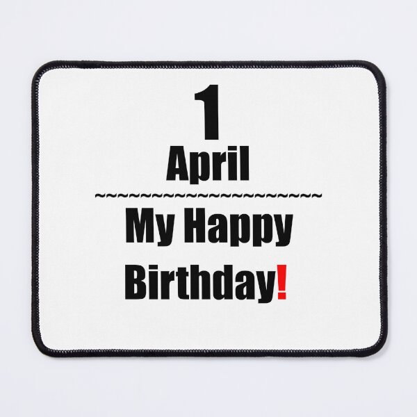 Item preview, 1 April Birthday designed and sold by ariksworld.