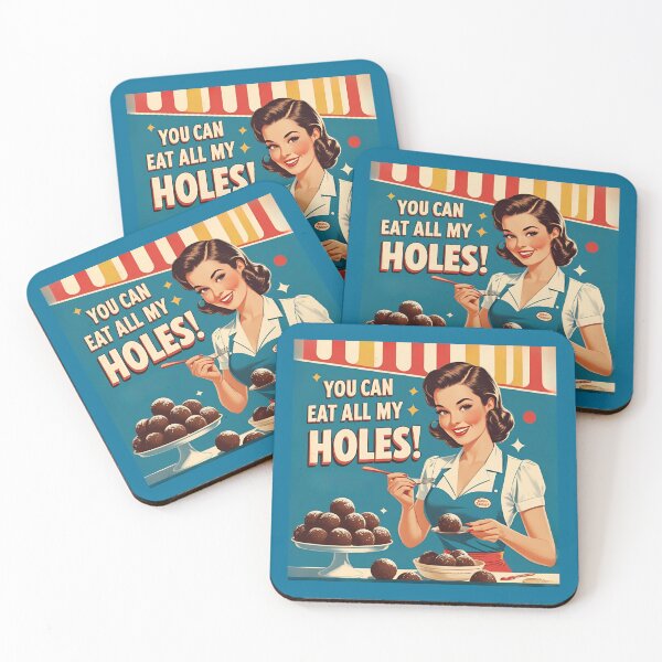 Item preview, You can eat all my holes! designed and sold by NicMacTees.