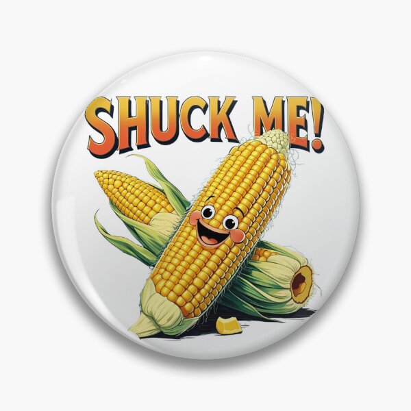 Item preview, Shuck me! designed and sold by NicMacTees.
