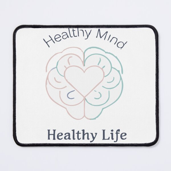 Item preview, Healthy Mind, Healthy Life designed and sold by Uglyandcute.