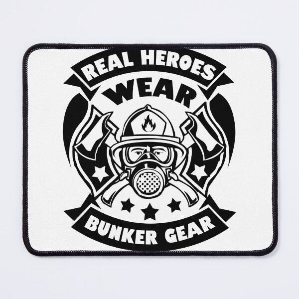 Item preview, Firefighter : Real Heroes Wear Bunker Gear designed and sold by Digitalhumor.