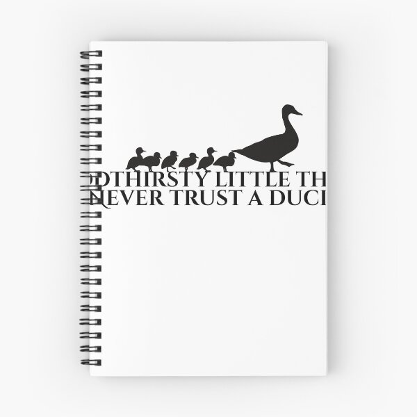 Item preview, Never trust a duck designed and sold by BookishBurns .