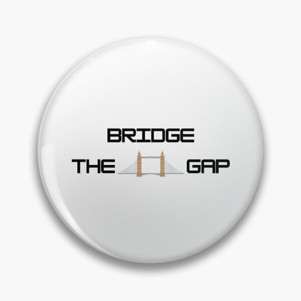 Item preview, Bridge The Gap Funny Civil Engineer Pun designed and sold by ThePungineer.