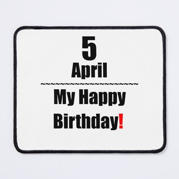 Item preview, 5 April Birthday designed and sold by ariksworld.