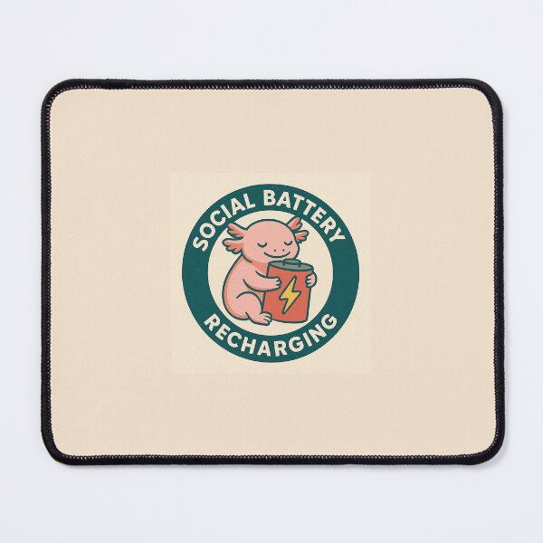 Item preview, Social Battery Recharging – Cute Axolotl Emblem designed and sold by SoftWavesStudio.