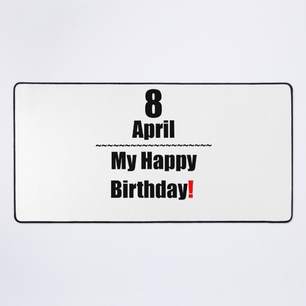 Item preview, 8 April Birthday designed and sold by ariksworld.
