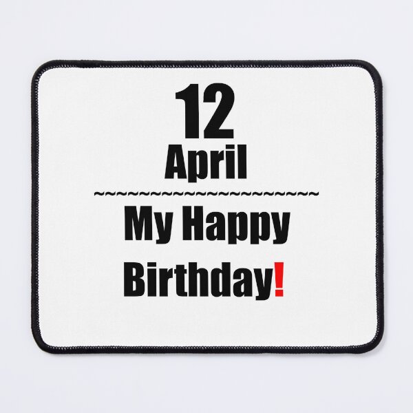 Item preview, 12 April Birthday designed and sold by ariksworld.