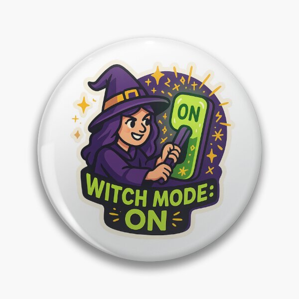 Item preview, Witch Mode: ON – Funny Witch Design designed and sold by Cheerioza.