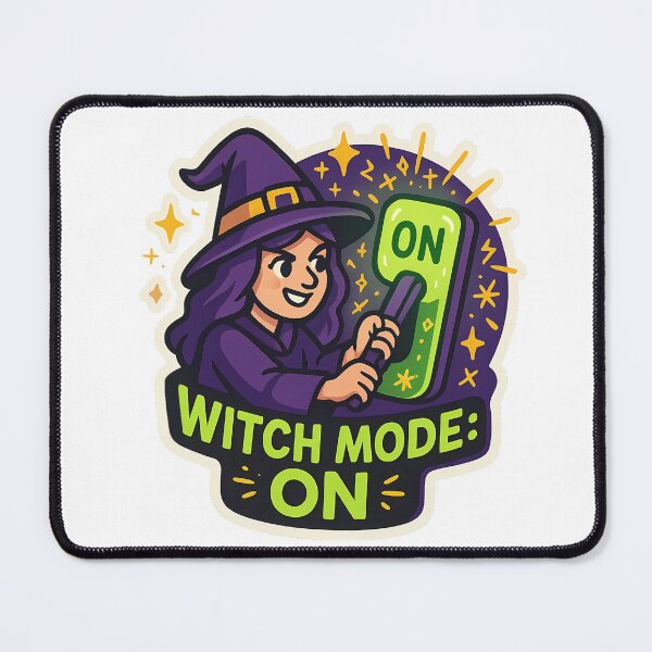 Item preview, Witch Mode: ON – Funny Witch Design designed and sold by Cheerioza.