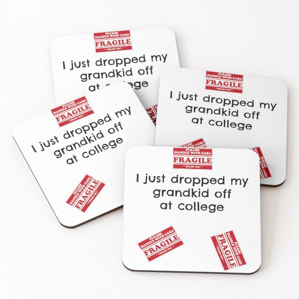 Item preview, Fragile Grandparent College Drop Off Empty Nest Laughs designed and sold by elderberry.