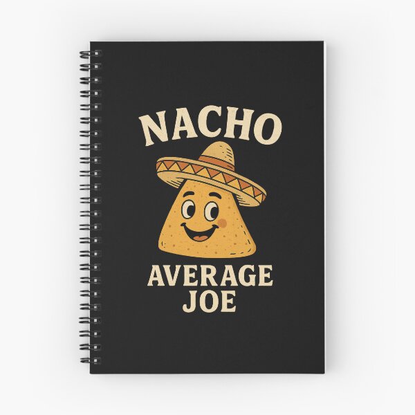 Item preview, NACHO Average Joe, Pun, Mexican Food themed, Funny designed and sold by EstelleStar.