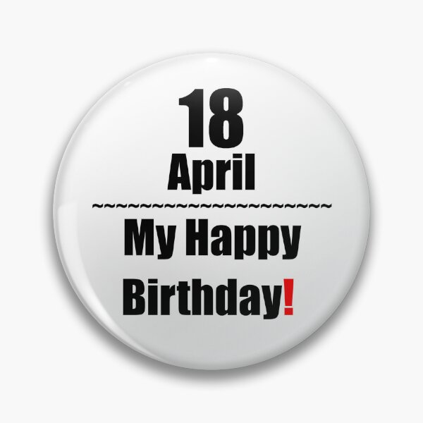 Item preview, 18 April Birthday designed and sold by ariksworld.