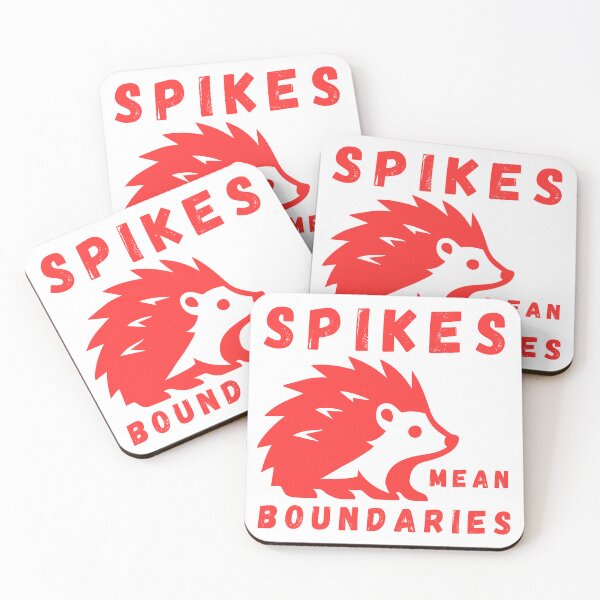 Item preview, Hedgehog said: Spikes mean boundaries quote art designed and sold by CleanDecor.