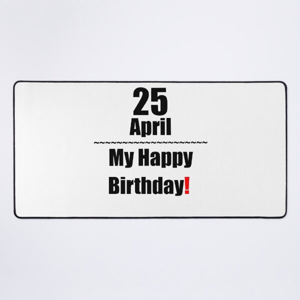 Item preview, 25 April Birthday designed and sold by ariksworld.