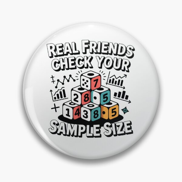 Item preview, Real friends check your sample size, funny data and statistics designed and sold by NoetherSym.